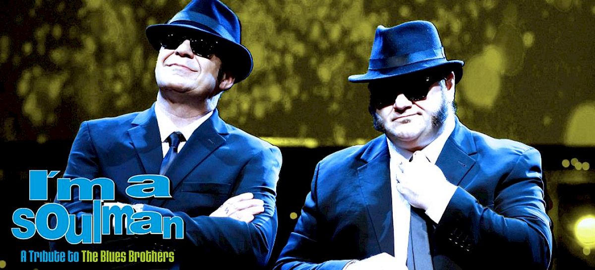 I'm A Soulman - A Tribute To The Blues Brothers